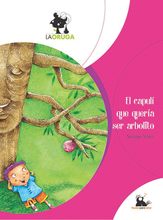 El capulí que quería ser arbolito